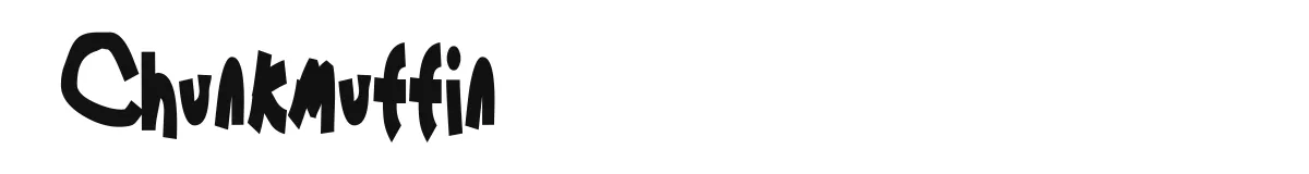 Chunkmuffin original font preview
