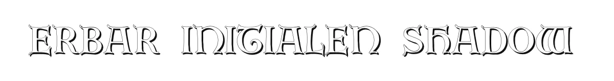Erbar Initialen Shadow original font preview