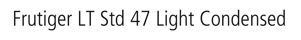 Frutiger LT Std 47 Light Condensed original font preview