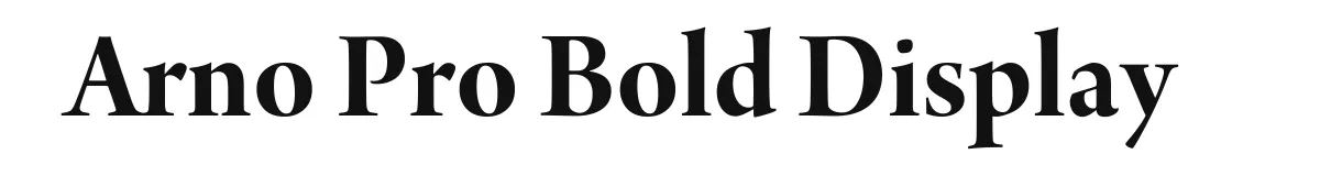 Arno Pro Bold Display original font preview