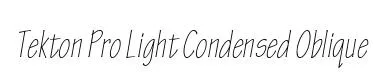 Tekton Pro Light Condensed Oblique