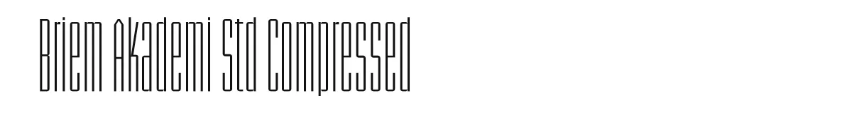 Briem Akademi Std Compressed original font preview