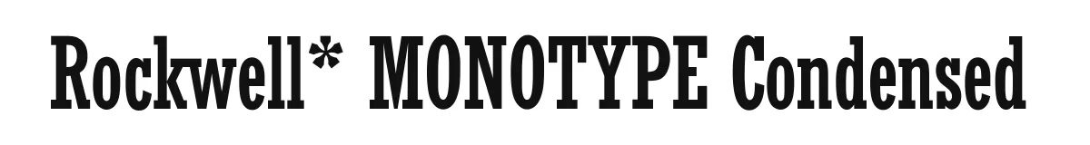Rockwell* MONOTYPE Condensed original font preview