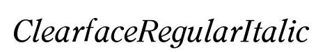 ClearfaceRegularItalic