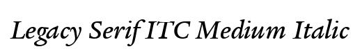 Legacy Serif ITC Medium Italic