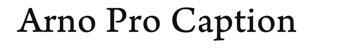 Arno Pro Caption original font preview