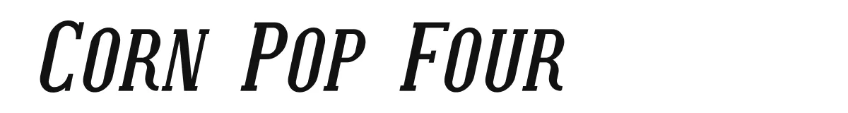 Corn Pop Four font preview