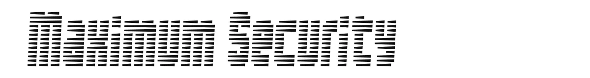 Maximum Security original font preview