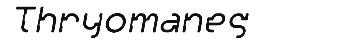 Thryomanes original font preview