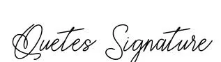 Quetes Signature