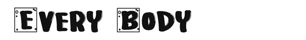Every Body original font preview