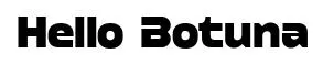 Hello Botuna