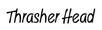 Thrasher Head