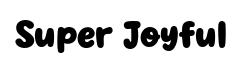 Super Joyful