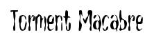 Torment Macabre
