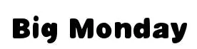 Big Monday