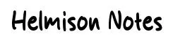 Helmison Notes
