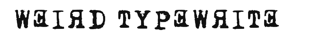 Weird Typewrite font preview