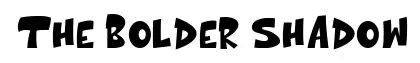 The Bolder Shadow font preview