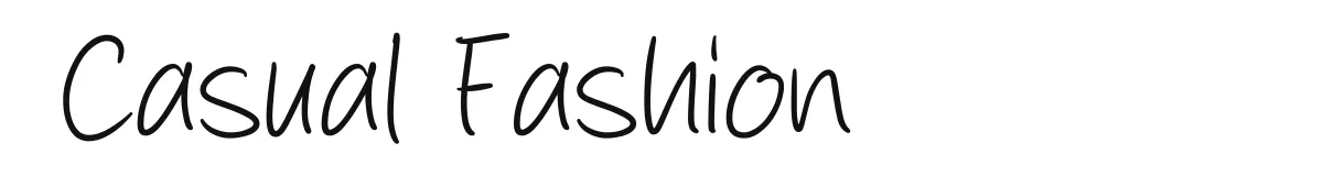 Casual Fashion font preview