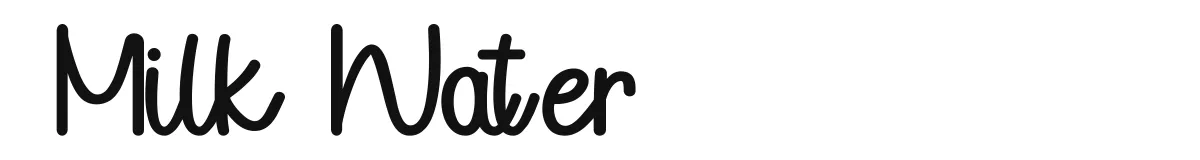 Milk Water original font preview