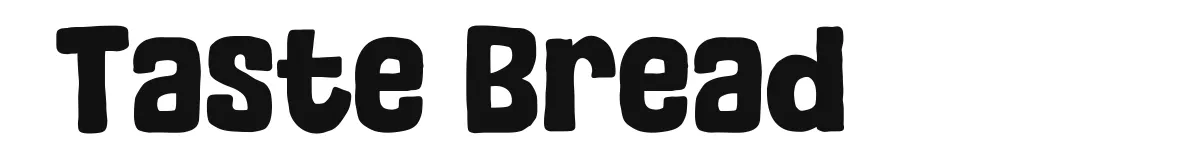 Taste Bread font preview