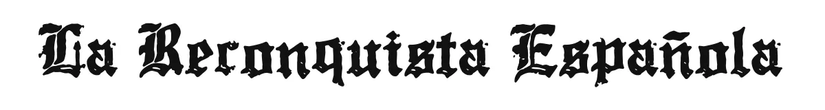 La Reconquista Espa&ntilde;ola font preview
