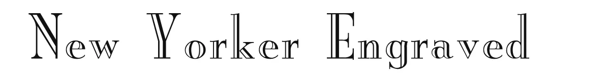 New Yorker Engraved original font preview