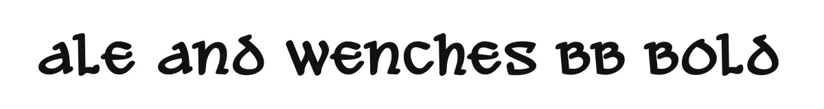 Ale and Wenches BB Bold original font preview