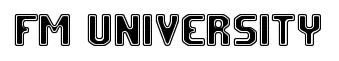 FM University original font preview