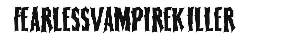 FearlessVampireKiller original font preview