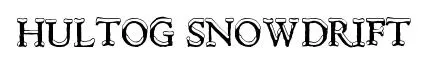 Hultog Snowdrift original font preview