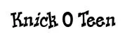 Knick O Teen original font preview