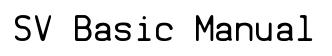 SV Basic Manual Svbasicmanual preview