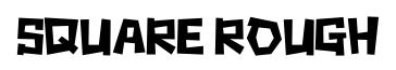 Square rough original font preview
