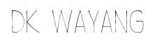 DK Wayang original font preview