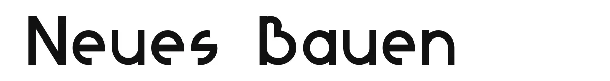 Neues Bauen font preview