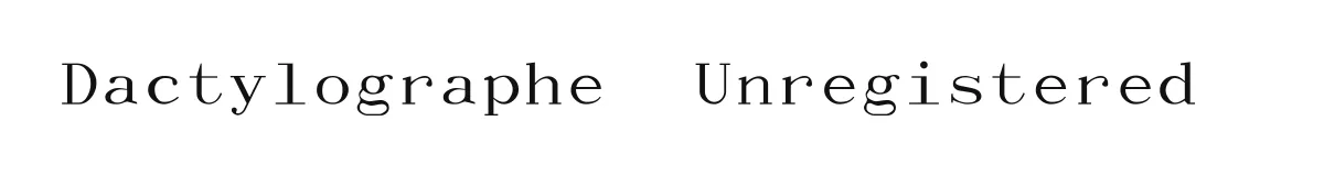 Dactylographe (Unregistered) original font preview