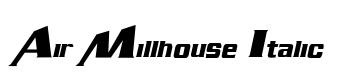 Air Millhouse Italic