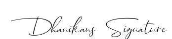 Dhanikans Signature