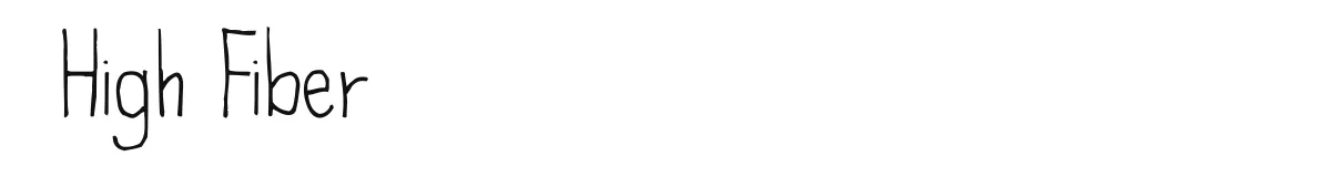 High Fiber original font preview
