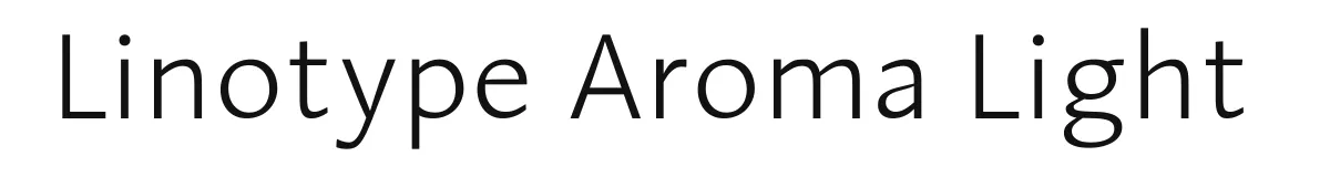 Linotype Aroma Light original font preview