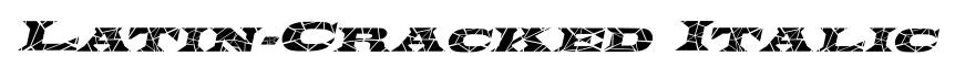 Latin-Cracked Italic original font preview
