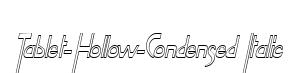 Tablet-Hollow-Condensed Italic