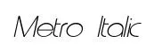 Metro  Italic