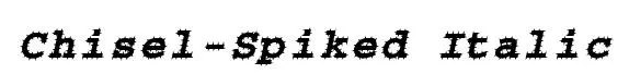 Chisel-Spiked Italic