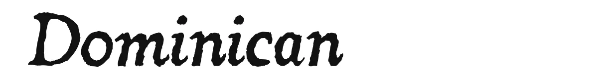 Dominican original font preview