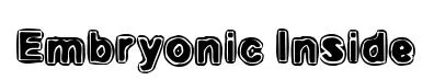 Embryonic Inside original font preview