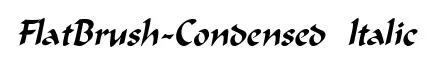 FlatBrush-Condensed Italic