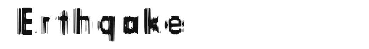 Erthqake font preview